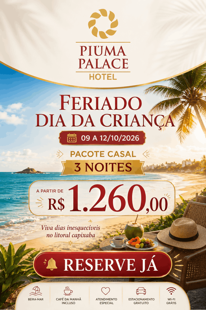 Pacote Dia da Criança - Piuma Palace Hotel